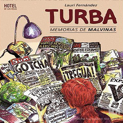 Le Guerra en el Cuerpo. Turba Memorias De Malvinas. Le Guerra en el Cuerpo. Turba Memorias De Malvinas.